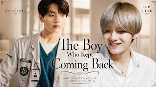 [Taekook Oneshot] The Boy Who Kept Coming Back || Part 3/3 || Top kook ||Taekook #taekook#vkook#vk