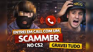 Entrei em call com um SCAMMER no CS2 ( Golpe antigo)
