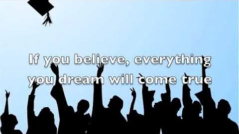 Graduation Song of the Year  - This World is Yours...