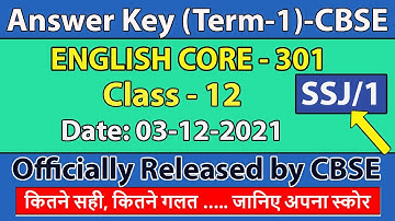 Answer key of English Core 301 Official Release by CBSE | #EnglishCoreAnswerKeySSJ1