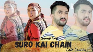 Download Lagu Suro kai Chain- Lalit Sauhta || New Song 2022 || Pahari Taandi Lover MP3 Download Lagu Suro kai Chain- Lalit Sauhta || New Song 2022 || Pahari Taandi Lover MP3