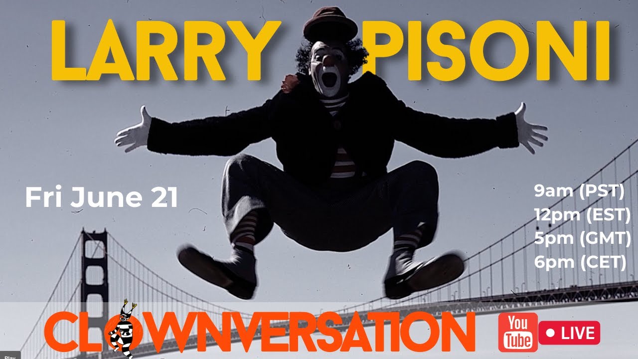 Clown-versation with LARRY PISONI