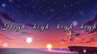 Video thumbnail of "high - lighthouse family w/🎶lyrics"