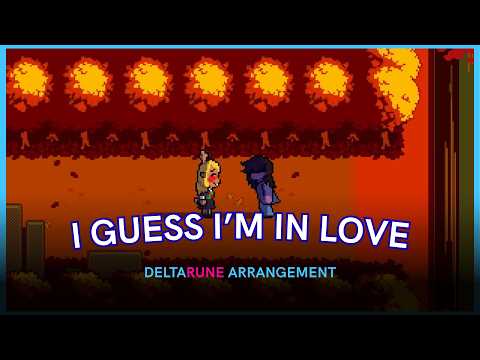 I guess I'm in love | Cover/Arrangement (DELTARUNE Chapter 5)