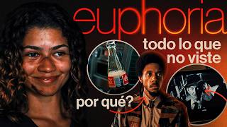 EUPHORIA: TODO lo que NO VISTE en el FINAL | Simbolismos, detalles y curiosidades!