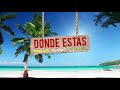 Nikki Lee x Claydee x Alex Lupa - Dónde Estás Mp3 Song