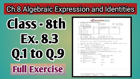 Q.1 to Q.9 | Class 8th| Ex.8.3 | Ch-8| Algebraic Expression and Identities | Math | PSEB | New Book|