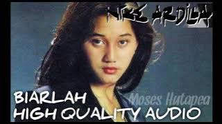 NIKE ARDILLA - Biarlah (HQ AUDIO)
