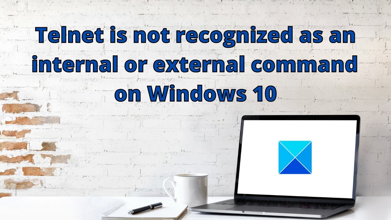 Telnet Is Not Recognized As An Internal Or External Command On Windows 10 -  Youtube