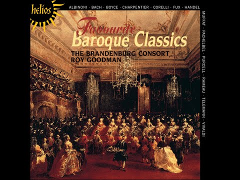 Favourite Baroque Classics—The Brandenburg Consort, Roy Goodman (conductor)