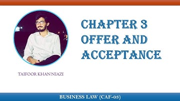 ICAP || CAF-03 || Chapter 03|| Essential and types of Offer (video -01)