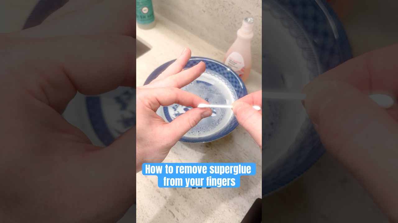 How to Get Super Glue Off Your Fingers Safely