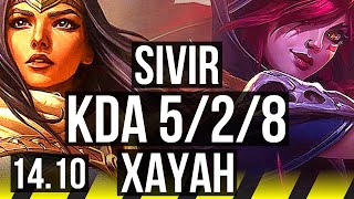 SIVIR & Poppy vs XAYAH & Soraka (ADC) | 5/2/8 | EUW Master | 14.10