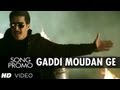 Gaddi moudan ge song promo dharti punjabi movie ft ranvijay jimmy shergill surveen chawla