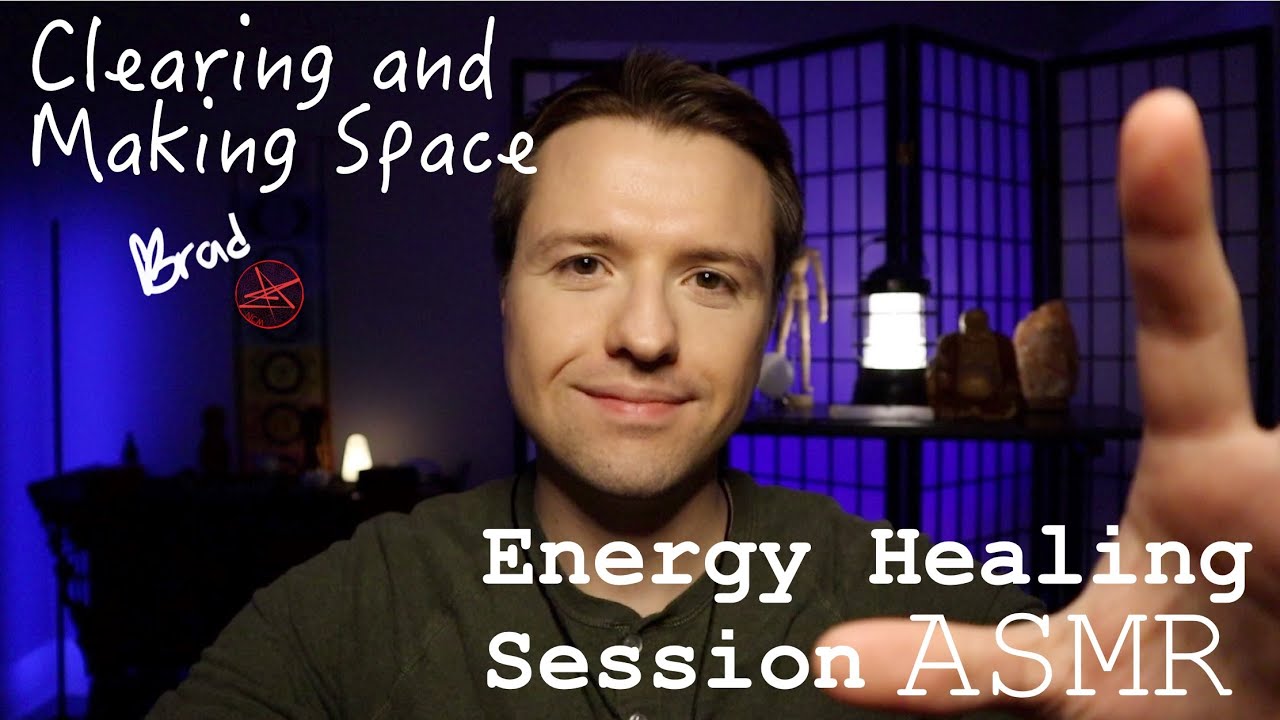 ASMR Reiki Energy Healing for Clearing and Making Space - YouTube