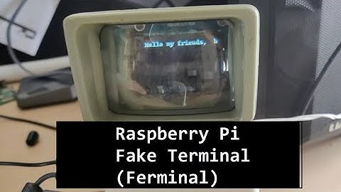 Raspberry Pi Fake Terminal (Ferminal)
