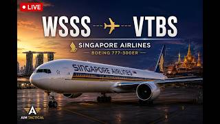 🔴 LIVE | Singapore Airlines Boeing 777-300ER | WSSS → VTBS | Singapore to Bangkok | MSFS 2024