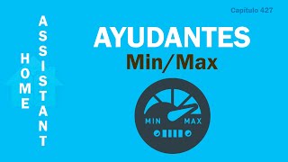 Min/Max Ayudantes Home Assistant