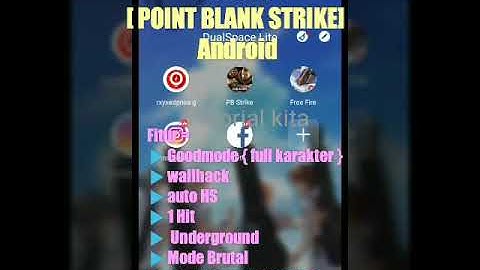 Cheat Kebal PB [ POINT BLANK Strike ] Android Versi Terbaru + Fitur Lainya