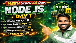 Node.js Day 1 🔥 | MERN Stack Day 44 | Node.js Basics Explained | Live Class