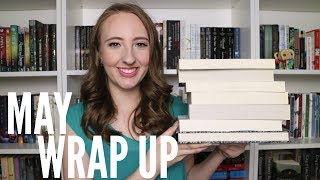 MAY WRAP UP 2018