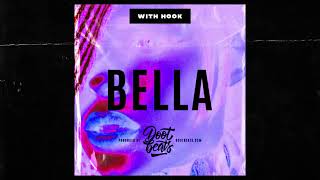 Bad Bunny Type Beat X Ozuna X Latino Trap - Bella With Hook