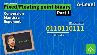 Fixed and floating point binary (part 1)