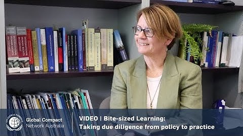 VIDEO | Bite Sized Learning: Modern Slavery Due Diligence - from Policy to Practice