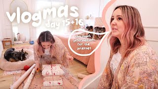 xmas wrapping, a little TMI and a little diy 😂 * vlogmas day 15 + 16