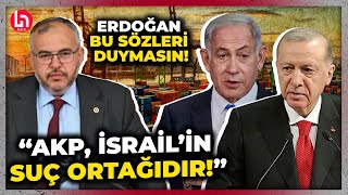 Saadet Partili Vekilden İsrail Ile Üstü Kapalı Ticarete Olay Sözler Akp, İsrailin Suç Ortağıdır