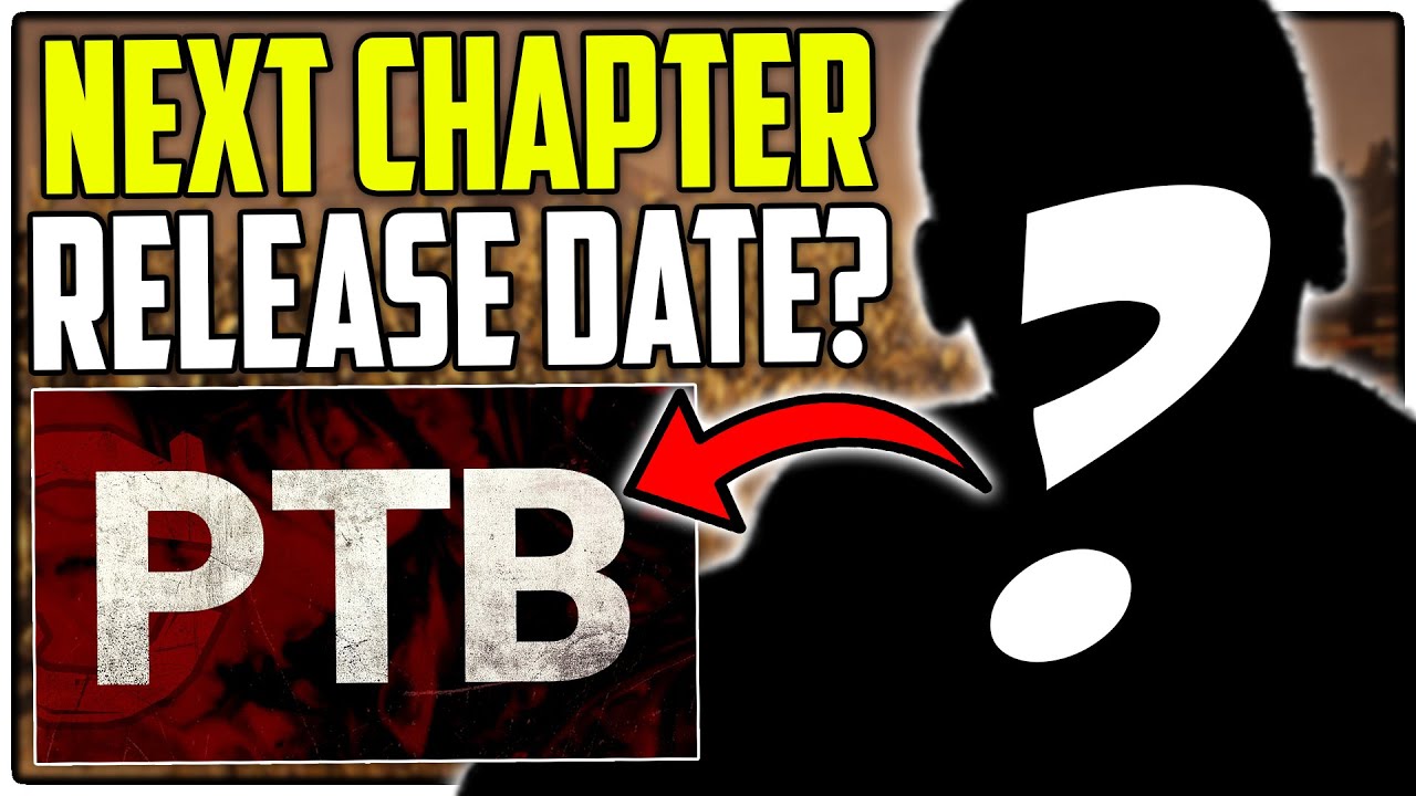 Chapter 21 Ptb Live Release Dates Teaser Coming Very Soon Dead By Daylight Youtube