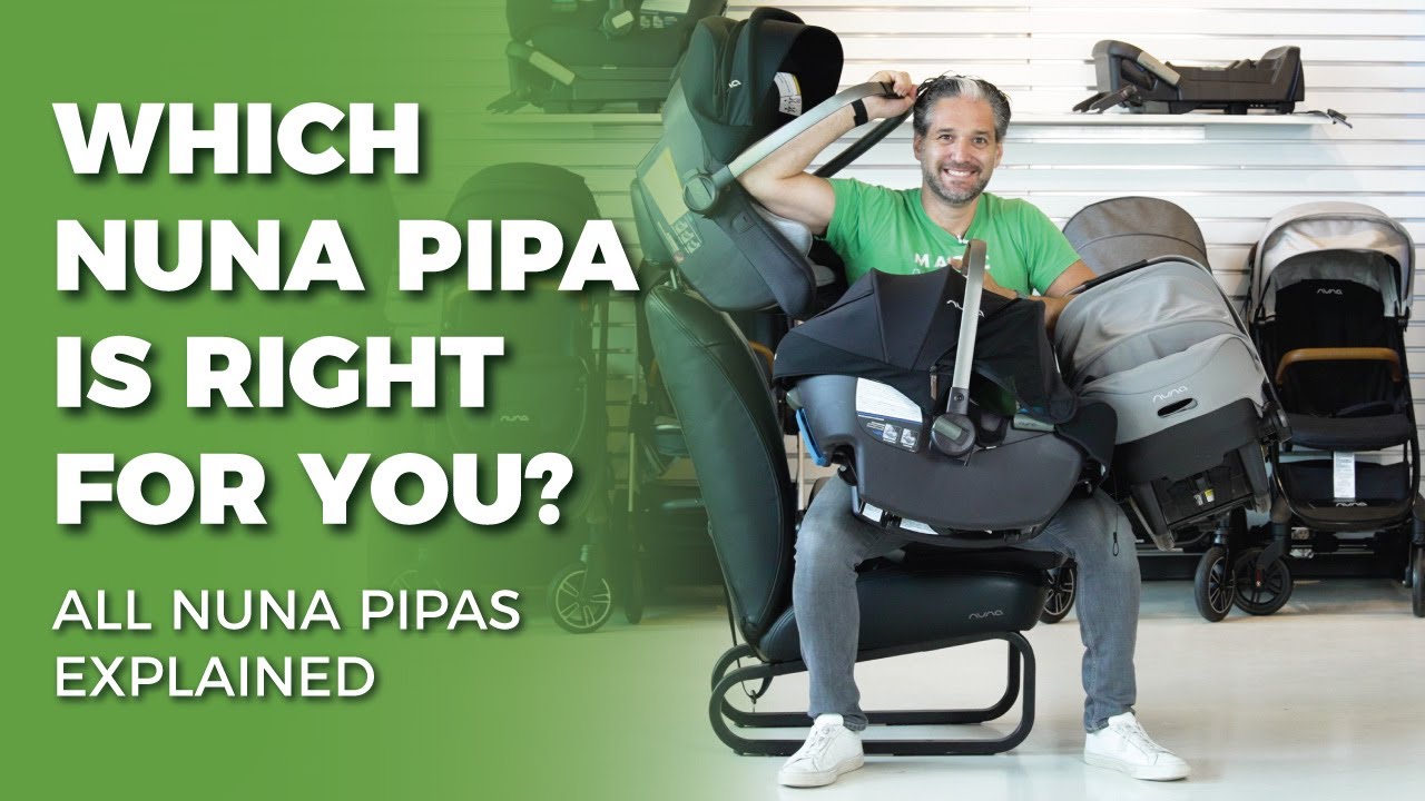 Download Nuna PIPA Differences: LITE RX vs. LITE R vs. LITE LX | Infant Car Seats | Magic Beans Reviews