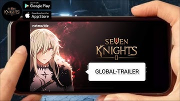 SEVEN KNIGHTS 2 (UPCOMING) 2021 Online Global 1st-Trailer