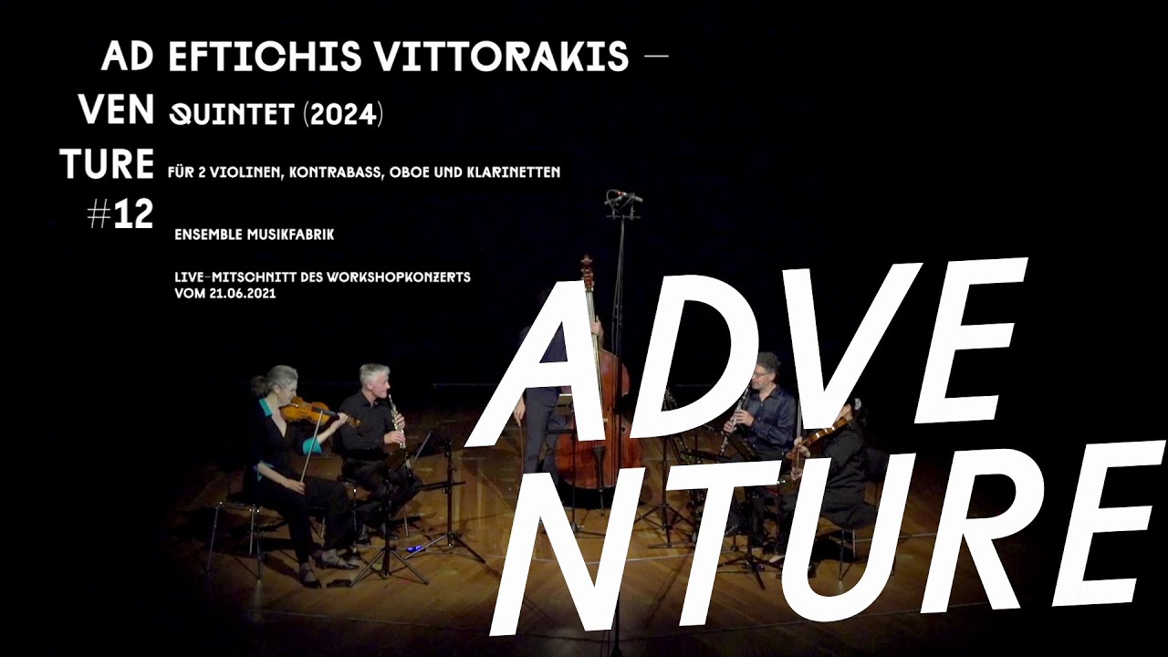 Adventure #12, Eftichis Vittorakis – quintet (2024)