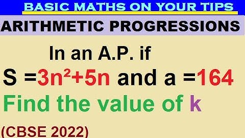 In an A.P. if  Sn=3n²+5n and ak =164 Find the value of k #class10 #arithmeticprogression