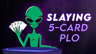 Slaying $2/$5 5-Card PLO!