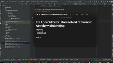 Fix Android Error: Unresolved reference: ActivityMainBinding