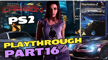 Part 16 - Need for Speed Carbon PS2 - Lets Play
