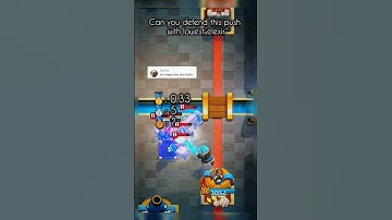 Can you defend this push with lowest elexir? #clashroyale #cr #supercell #gaming #shorts