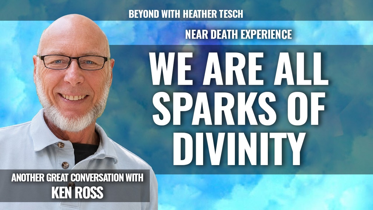 We Are All Sparks of Divinity, A Deeper Exploration of Ken Ross's NDE