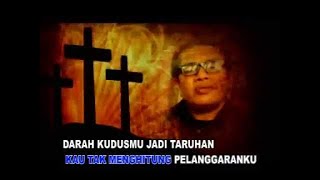 Jusiman Syahailatua - DARAH KUDUSMU JADI TARUHANKU