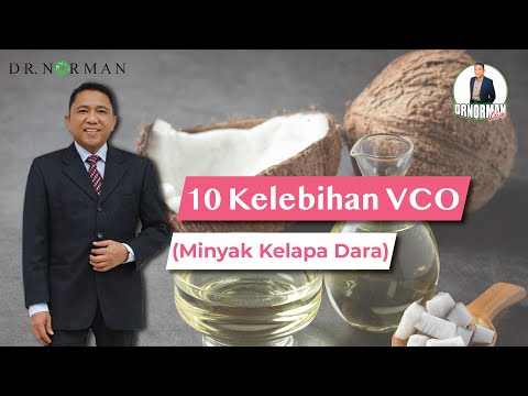 Dr Norman - 10 Kelebihan VCO (Minyak Kelapa Dara)