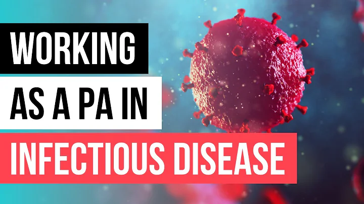 Working as an Infectious Disease PA - Maureen Tayl...