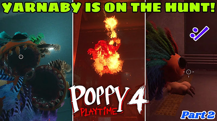 YARNABY IS HUNTING ME! - Poppy Playtime Chapter 4 - Part 2