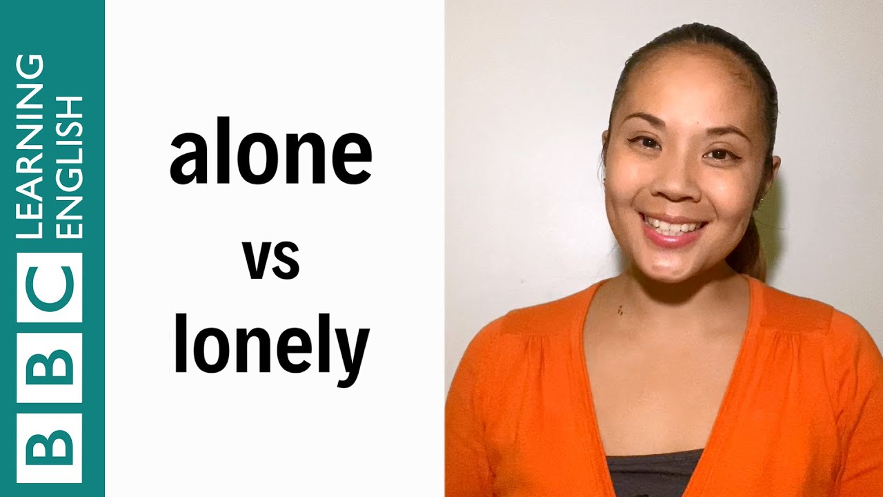 Alone vs. Alone lonely разница. отличие lonely от alone. разница между only/alone/lonely/single?. only lonely alone single vacant разница.
