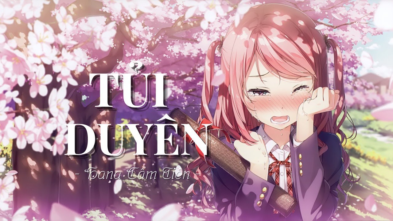 Tủi Duyên | AMV | Hana Cẩm Tiên || HechiNhiLong