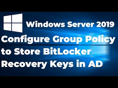 21. Configure Active Directory to Store BitLocker Recovery Keys