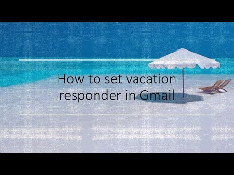 How to Set Up a Gmail Vacation Responder Email Message (Auto reply mail 2021) latest