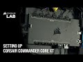 How to Set Up CORSAIR iCUE COMMANDER CORE XT