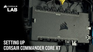 How to Set Up CORSAIR iCUE COMMANDER CORE - YouTube